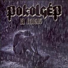 A túlélő mp3 Album by Pokolgép