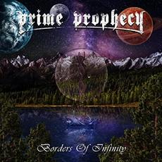Borders Of Infinity mp3 Album by Prime Prophecy