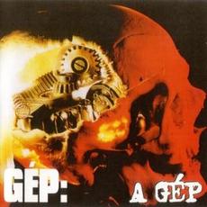 A Gep mp3 Album by Gep