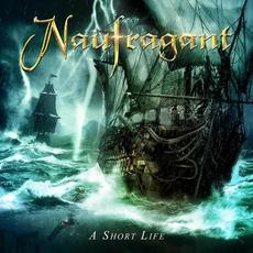 A Short Life mp3 Album by Naufragant