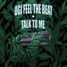 Talk to Me mp3 Album by Ogi Feel the Beat