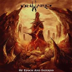Of Epoch and Inferno mp3 Album by Onward
