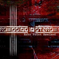 Echo Point Remixed mp3 Remix by Missing in Stars