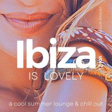 Ibiza Is Lovely (A Cool Summer Lounge & Chill Out), Vol. 2 mp3 Compilation by Various Artists