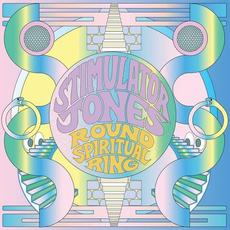 Round Spiritual Ring mp3 Album by Stimulator Jones