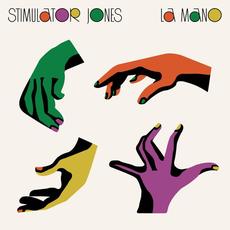 La Mano mp3 Album by Stimulator Jones
