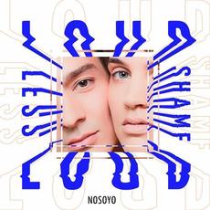 Loud & Shameless mp3 Album by NOSOYO