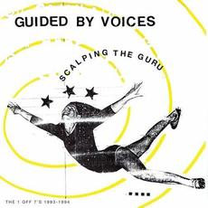 Scalping the Guru mp3 Album by Guided By Voices