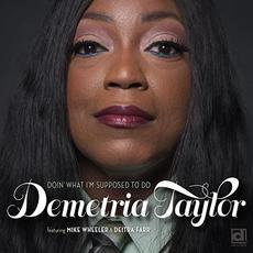 Doin' What I'm Supposed To Do mp3 Album by Demetria Taylor