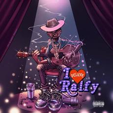 iHeartRalfy (Deluxe Edition) mp3 Album by Ralfy the Plug