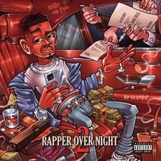 Rapper Overnight 2 mp3 Album by Ralfy the Plug
