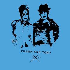 Frank & Tony Presents… 003 mp3 Album by Frank and Tony