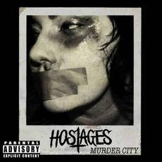 Murder City mp3 Album by Hostages