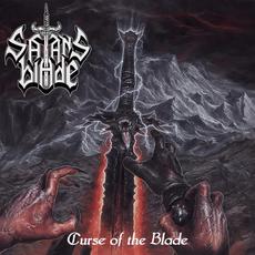 Curse Of The Blade mp3 Album by Satan's Blade