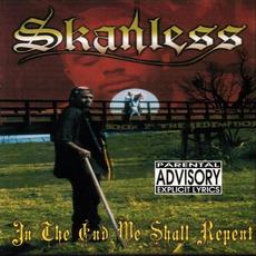 In The End We Shall Repent mp3 Album by Skanless
