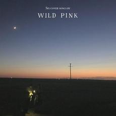 Six Cover Songs mp3 Album by Wild Pink