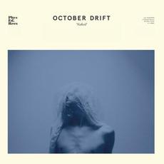 Naked EP mp3 Album by October Drift