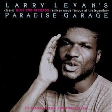 Larry Levan's Classic West End Records Remixes Made Famous at the Legendary Paradise Garage mp3 Artist Compilation by Larry Levan