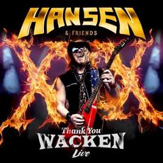 Thank You Wacken (Japanese Edition) mp3 Album by Hansen & Friends