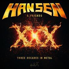 Three Decades in Metal (Japanese Limited Edition) mp3 Album by Hansen & Friends