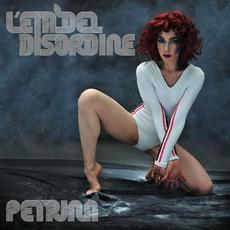 L'età del disordine mp3 Album by Petrina