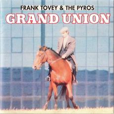 Grand Union mp3 Album by Frank Tovey & the Pyros