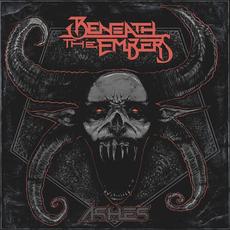 Ashes mp3 Album by Beneath the Embers