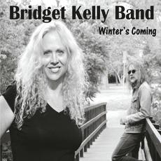 Winter's Coming mp3 Album by Bridget Kelly Band