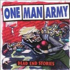Dead End Stories mp3 Album by One Man Army