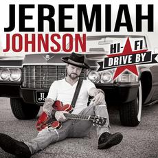 Hi-Fi Drive By mp3 Album by Jeremiah Johnson