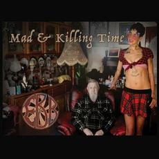 Mad & Killing Time mp3 Album by EBB