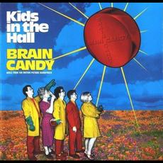Kids In The Hall - Brain Candy (Music From The Motion Picture Soundtrack) mp3 Soundtrack by Various Artists