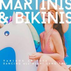 Martinis & Bikinis (Dancing All Night Long), Vol. 1 mp3 Compilation by Various Artists