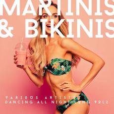 Martinis & Bikinis (Dancing All Night Long), Vol. 2 mp3 Compilation by Various Artists