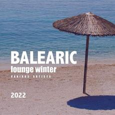 Balearic Lounge Winter 2022 mp3 Compilation by Various Artists