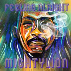 Feeling Alright mp3 Album by Mighty Lion