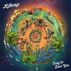 Easy to Love You mp3 Album by KBong