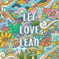 Let Love Lead mp3 Album by KBong