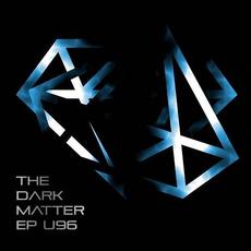 The Dark Matter mp3 Album by U96
