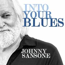 Into Your Blues mp3 Album by Johnny Sansone