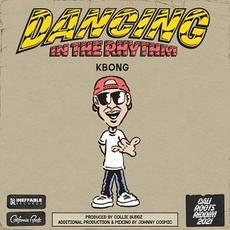 Dancing in the Rhythm mp3 Single by KBong