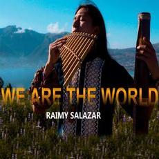 We Are the World mp3 Single by Raimy Salazar
