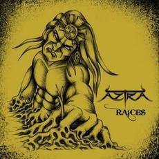Raices mp3 Album by Aztra