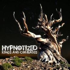 Hypnotized mp3 Album by Kings and Comrades