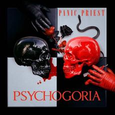PSYCHOGORIA mp3 Album by Panic Priest