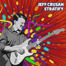 Stratify mp3 Album by Jeff Crusan