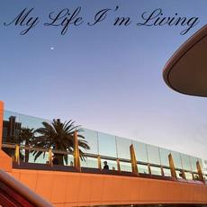 My Life I'm Living mp3 Album by Cherie Amour