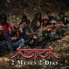 2 Meses 2 Días mp3 Single by Aztra