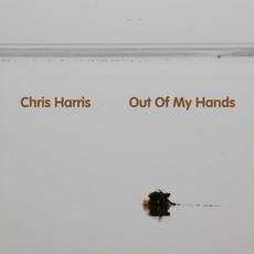 Out Of My Hands mp3 Album by Chris Harris