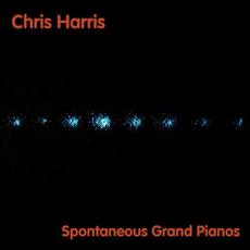 Spontaneous Grand Pianos mp3 Album by Chris Harris